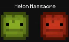 Melon Massacre